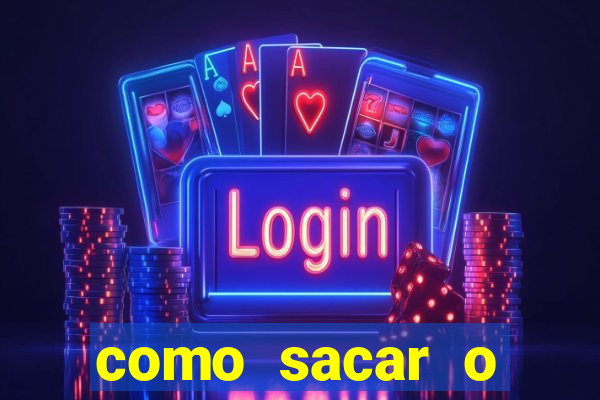 como sacar o dinheiro do jogo fortune tiger no celular